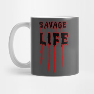 Savage Life T-Shirt Mug